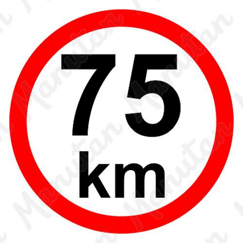 Príkazové tabuľky – Obmedzenie rýchlosti 75 km/h