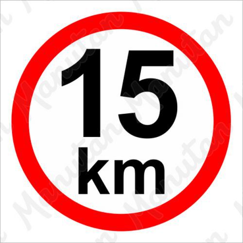 Príkazové tabuľky – Obmedzenie rýchlosti 15 km/h
