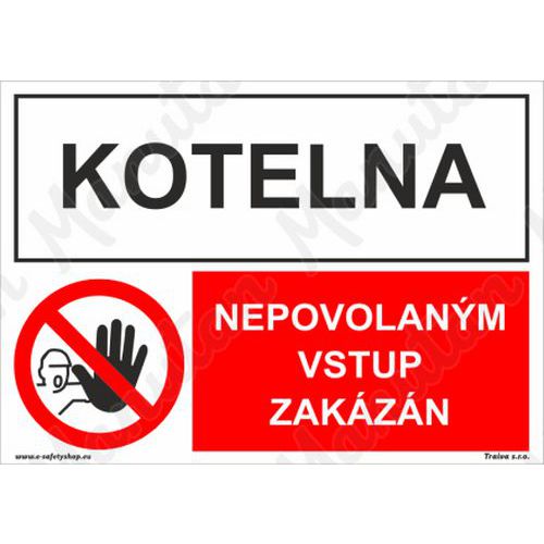 Zákaz vstupu do kotolne